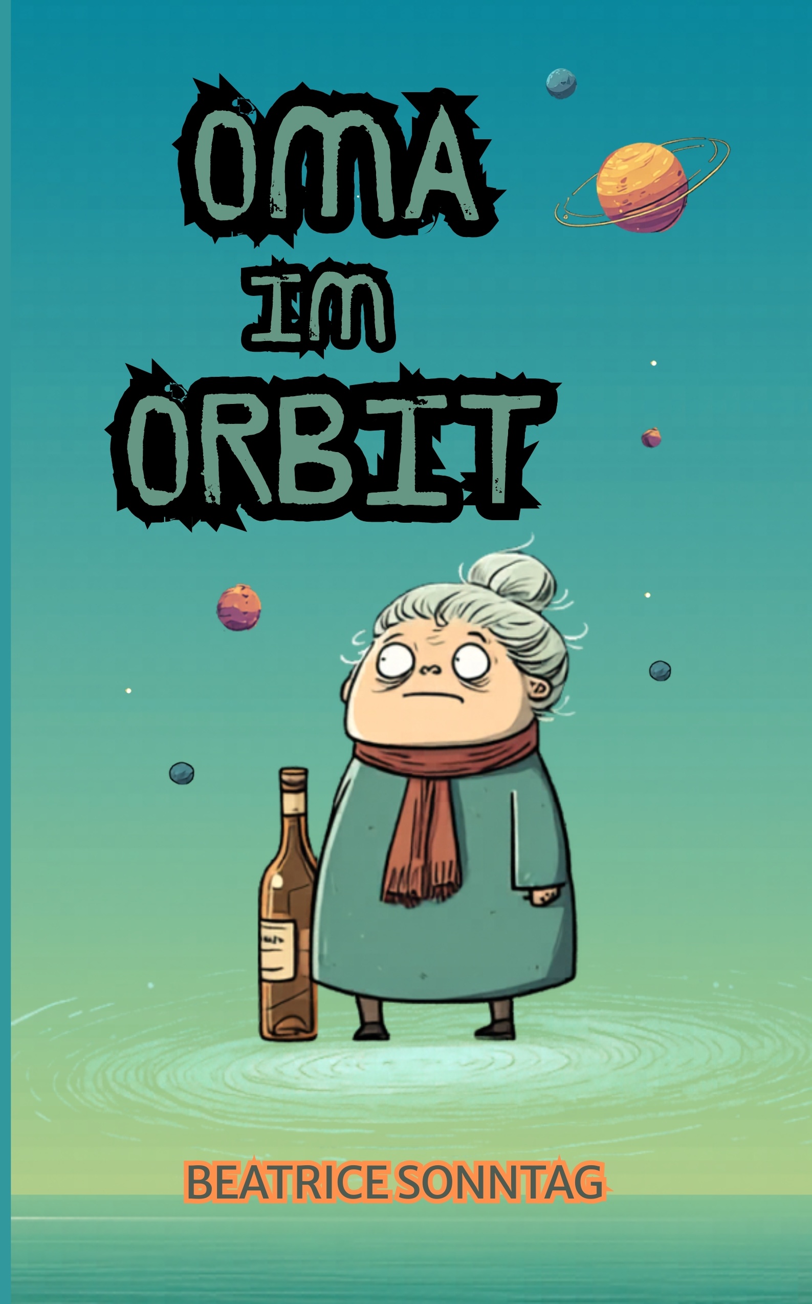 Oma im Orbit