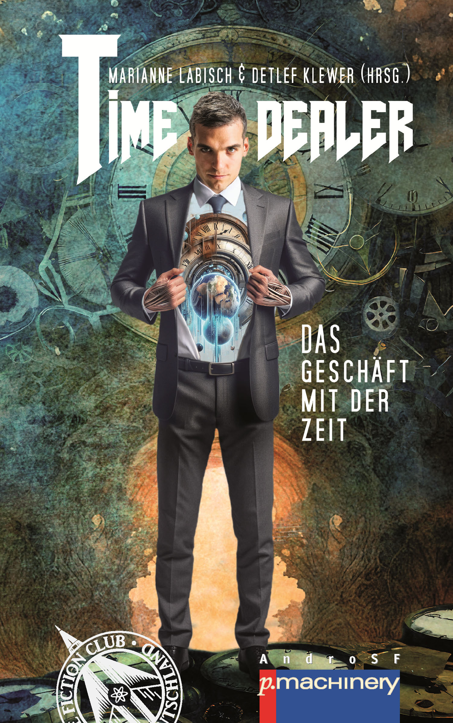  TIME DEALER: Das Geschäft mit der Zeit 